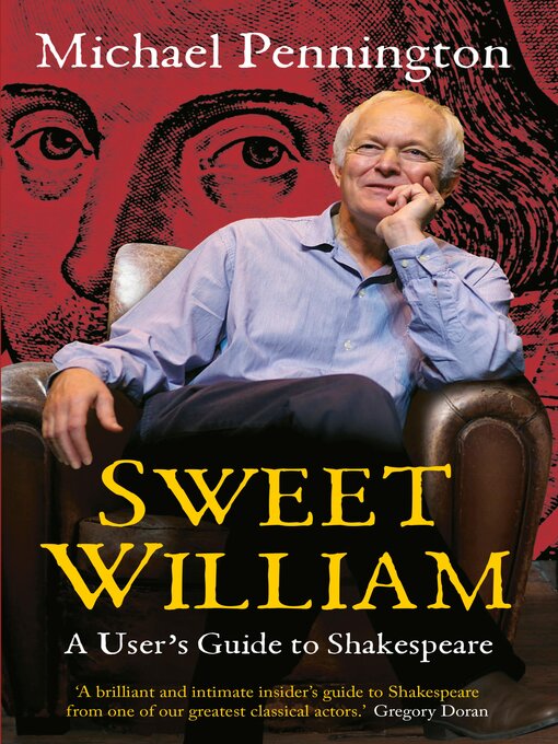 Title details for Sweet William by Michael Pennington - Available